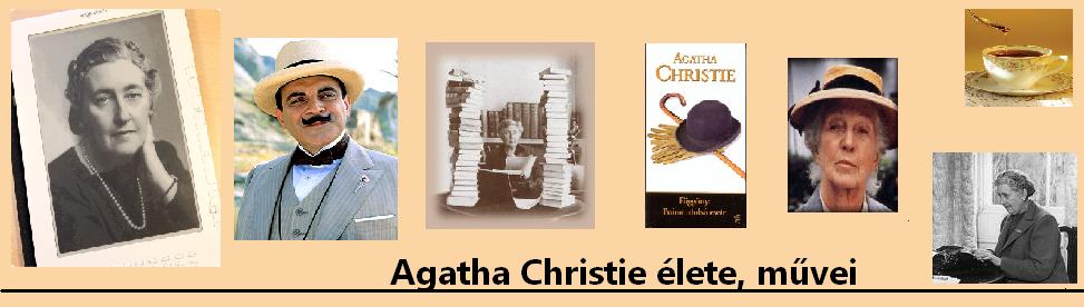 Agatha Christie (lete,knyvei,rdekessgek s kpek)