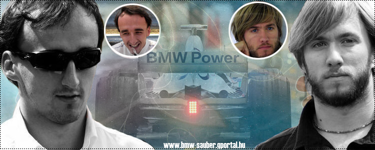 .::BMW Sauber::. Hajr Nick! Hajr Robert! Go BMW!