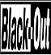 Black-Out