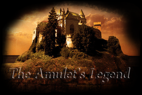 The Amulet's Legend