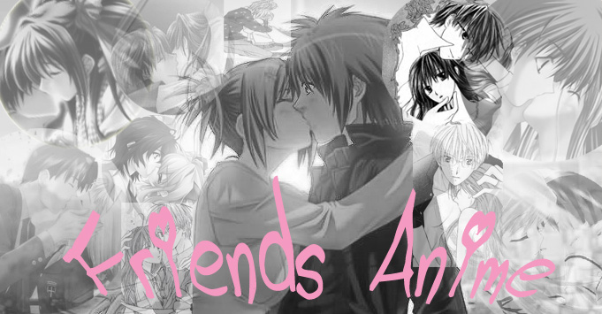 Friends anime