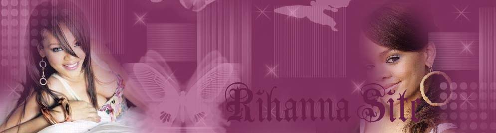 Rihanna Site