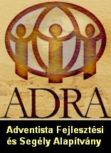 Adventista Fejlesztsi s Segd Alaptvny           (Adventist Development and Relief Agency)