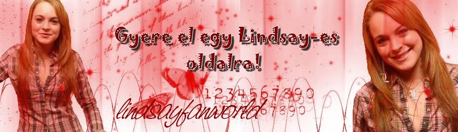 *Lindsayfanworld*, Minden ami Lindsay Lohan!