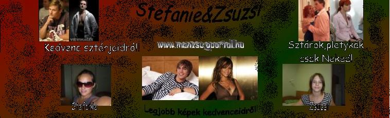 Zsuzsi&Stefanie oldala!!