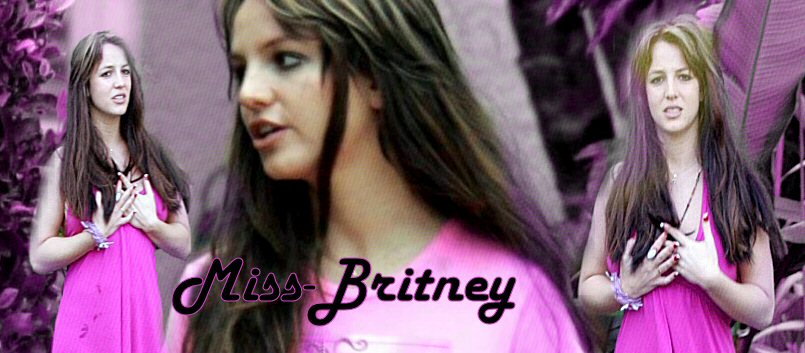 Az egyik legjobb gportalos Britney fansite! M I S S - B R I T N E Y