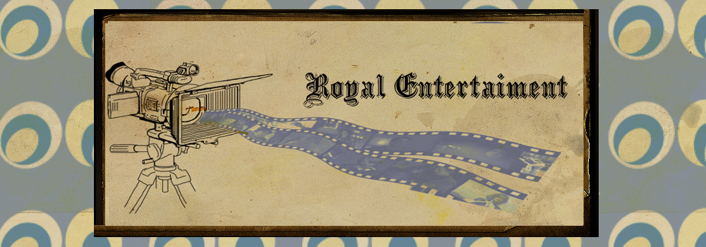 Royal Entertaiment