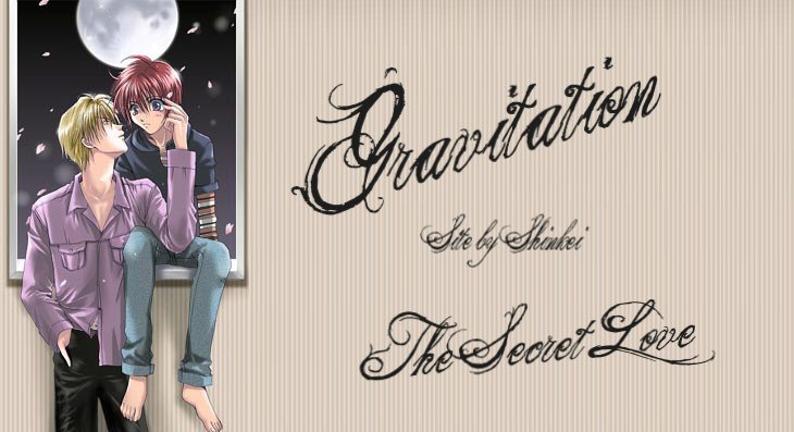 ♥Gravitation fan oldal♥