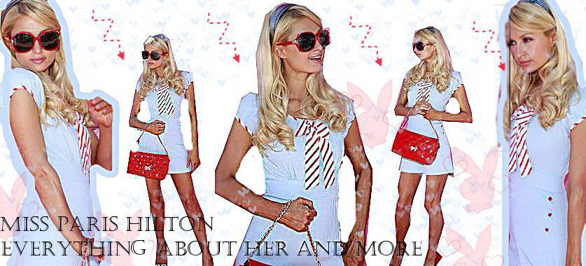 *Paris Hilton Site * Everything and more about Miss Hilton