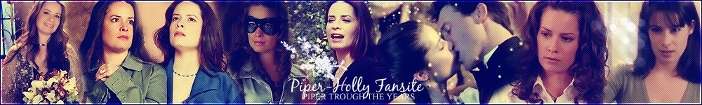                    Piper-Holly Fansite