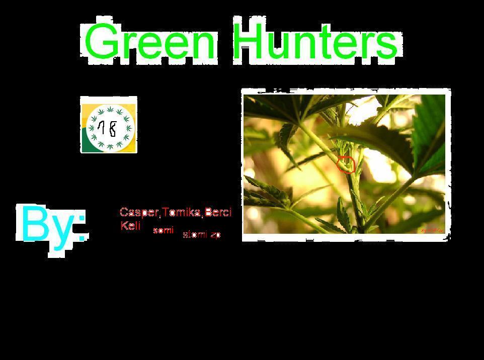 Green Hunters