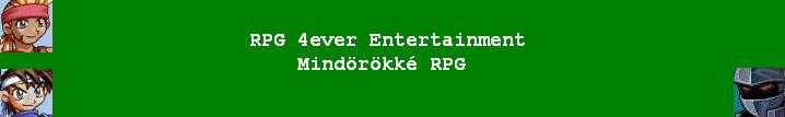 RPG 4ever Entertainment