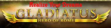 Gladiatus: Realize Your Dreams