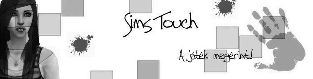 Sims Touch-A jtk megrint!