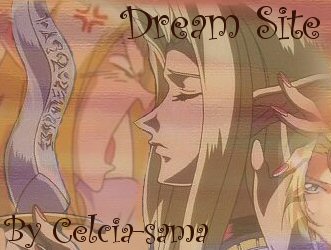 Dream Site by Celcia-sama <-- Katt!
