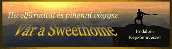 Sweethome,a nyugalom