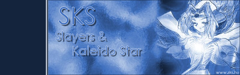 SKS - Slayers s Kaleido Star