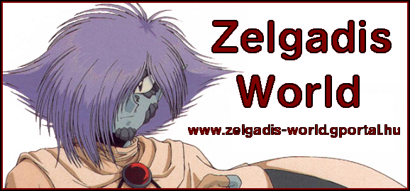 ......:::::Zelgadis World:::::.....